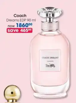 Clicks Coach Dreams EDP 90 ml offer