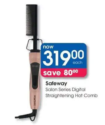 Clicks Safeway Salon Series Digital Straightening Hot Comb offer