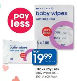 Clicks Clicks Pay Less offer