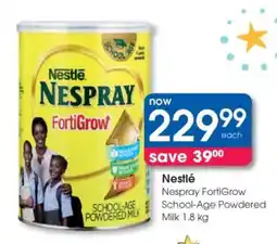 Clicks Nestlé Nespray FortiGrow School-Age Powdered Milk 1.8 kg offer