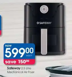 Clicks Safeway 2.5 Litre Mechanical Air Fryer offer