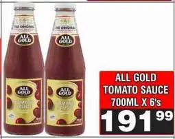 Advance Cash n Carry ALL GOLD TOMATO SAUCE 700ML X 6's offer