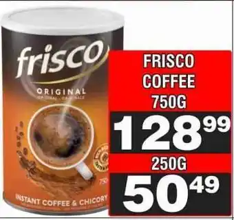 Advance Cash n Carry FRISCO COFFEE 750G offer