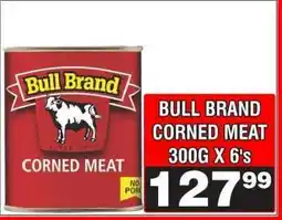 Advance Cash n Carry BULL BRAND CORNED MEAT 300G X 6's offer