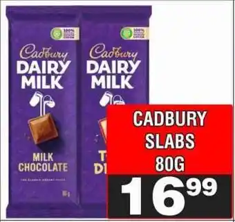 Advance Cash n Carry CADBURY SLABS 80G offer