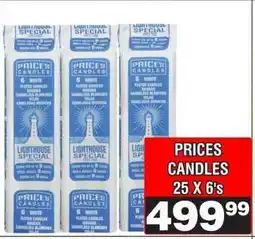 Advance Cash n Carry PRICES CANDLES 25 X 6's offer