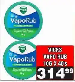Advance Cash n Carry VICKS VAPO RUB 10G X 40's offer