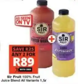 Checkers Sir Fruit 100% Fruit Juice Blend All Variants offer
