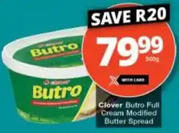 Checkers Clover Butro Full Cream Modified Butter Spread offer