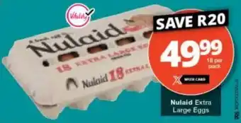Checkers Nulaid Extra Large Eggs offer