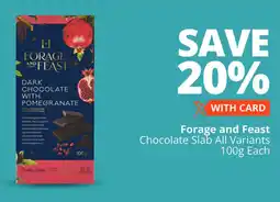Checkers Forage and Feast Chocolate Slab All Variants offer
