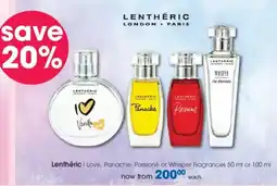 Clicks Lentheric I Love, Panache, Passioné or Whisper Fragrances offer
