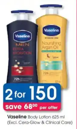 Clicks Vaseline Body Lotion offer