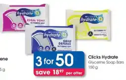 Clicks Clicks Hydrate Glycerine Soap Bars offer