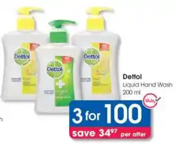 Clicks Dettol Liquid Hand Wash offer