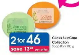 Clicks Clicks SkinCare Collection Soap Bars offer