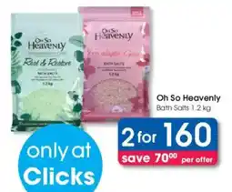 Clicks Oh So Heavenly Bath Salts offer