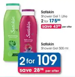 Clicks Satiskin Shower Gel offer