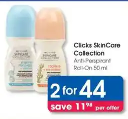 Clicks Clicks SkinCare Collection Anti-Perspirant Roll-On offer