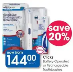 Clicks Clicks Battery-Operated or Rechargeable Toothbrushes offer