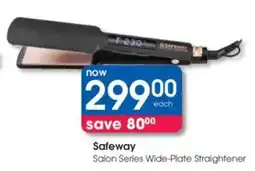 Clicks Safeway Salon Series Wide-Plate Straightener offer