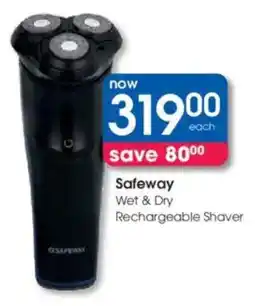 Clicks Safeway Wet & Dry Rechargeable Shaver offer