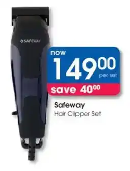 Clicks Safeway Hair Clipper Set offer
