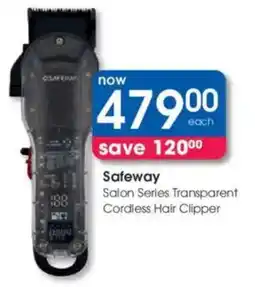 Clicks Safeway Salon Series Transparent Cordless Hair Clipper offer