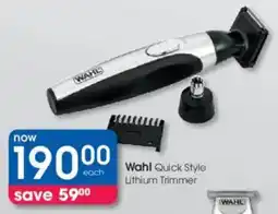 Clicks Wahl Quick Style Lithium Trimmer offer
