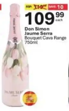Liquor City Don Simon Jaume Serra Bouquet Cava Range offer