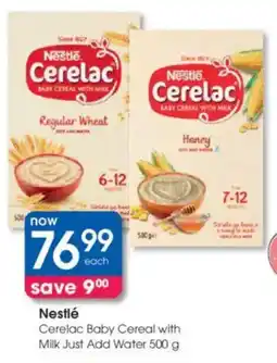 Clicks Nestlé Cerelac Baby Cereal with Milk Just Add Water offer