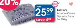 Clicks Reitzer's Aqueous Cream Glycerine Soap Bar offer