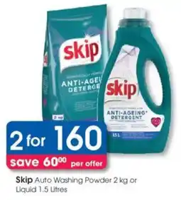 Clicks Skip Auto Washing Powder or Liquid offer