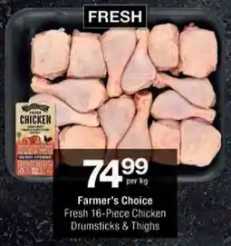 Checkers Farmer's Choice Fresh Chicken Drumsticks & Thighs offer