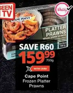 Checkers Cape Point Frozen Platter Prawns offer