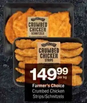 Checkers Farmer's Choice Crumbed Chicken Strips/ Schnitzels offer