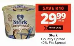 Checkers Stork Country Spread 40% Fat Spread offer