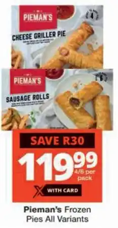 Checkers Pieman's Frozen Pies All Variants offer