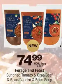Checkers Forage and Feast Sundried Tomato & Orzo/ Beef & Bean/ Chorizo & Bean Soup offer