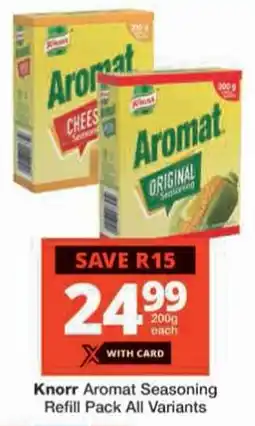 Checkers Knorr Aromat Seasoning Refill Pack All Variants offer