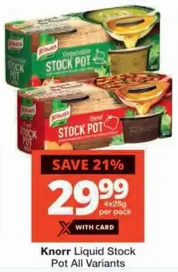 Checkers Knorr Liquid Stock Pot All Variants offer