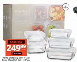 Checkers Home Discovery Bake n Lock Beige Glass Dish Set offer