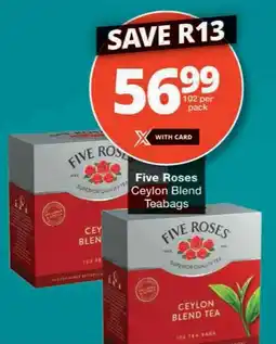 Checkers Five Roses Ceylon Blend Teabags offer