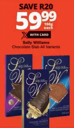 Checkers Sally Williams Chocolate Slab All Variants offer