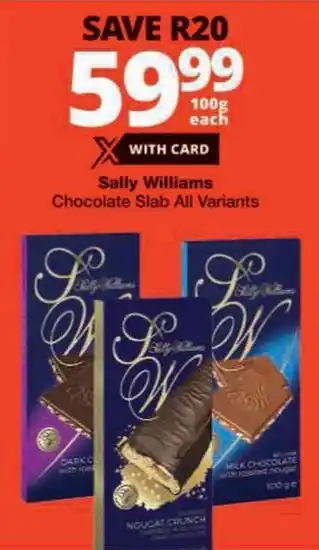 Checkers Sally Williams Chocolate Slab All Variants offer