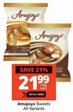 Checkers Amajoya Sweets All Variants offer