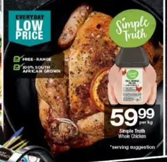 Checkers Simple Truth Whole Chicken per kg offer
