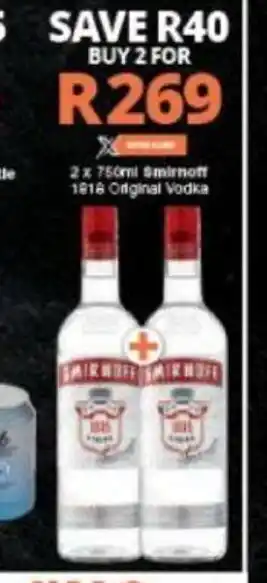 Checkers Smirnoff 1818 Original Vodka 2 x 750ml offer