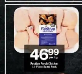Checkers Festive Fresh Chicken 12-Piece Braai Pack per kg offer