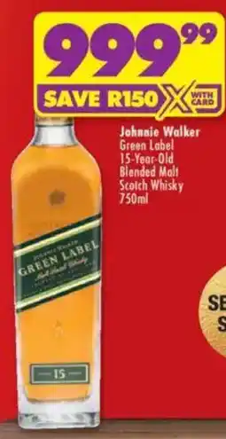Shoprite Liquor Johnnie Walker Green Label 15-Year-Old Blended Malt Scotch Whisky offer